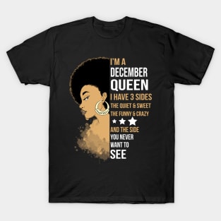 I'm A Strong Melanin December Queen T-Shirt